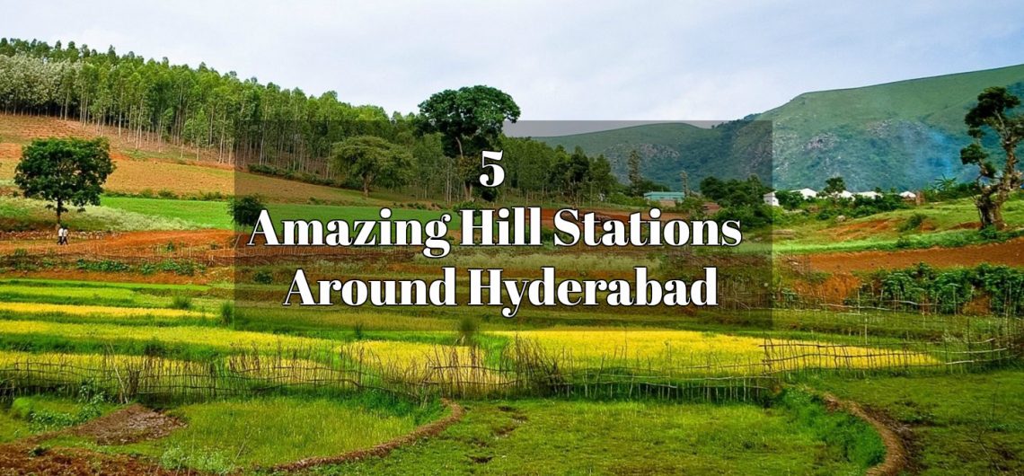 HillStationsAroundHyderabad
